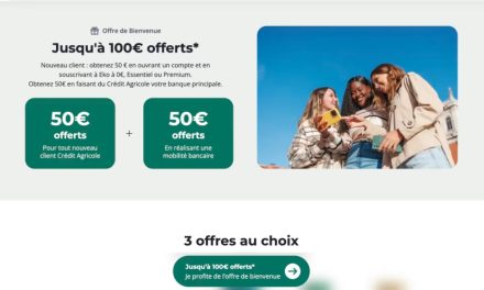Crédit Agricole : une prime de bienvenue jusqu’à 100 euros